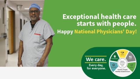 A photo of a physician in a hospital hallway. The text by him says 'Exceptional health care start with people. Happy National Physicians' Day'