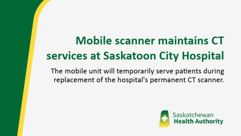 Mobile scanner maintains CT services at Saskatoon City Hospital